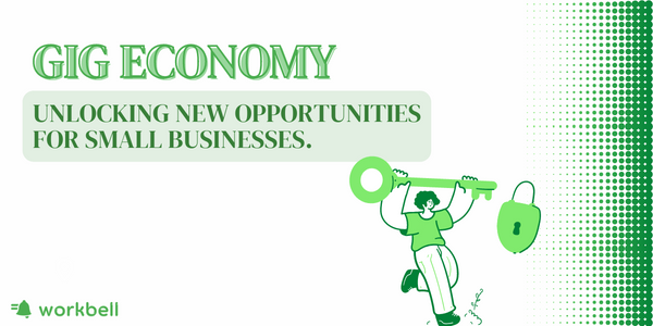 Gig economy unlocking new opportunities for small businesses